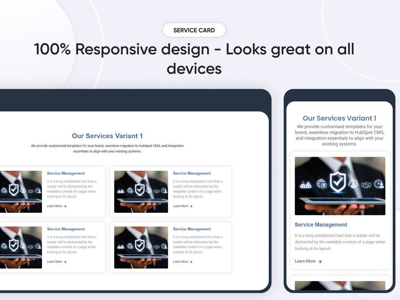 100% Responsive design - Looks great on all devices