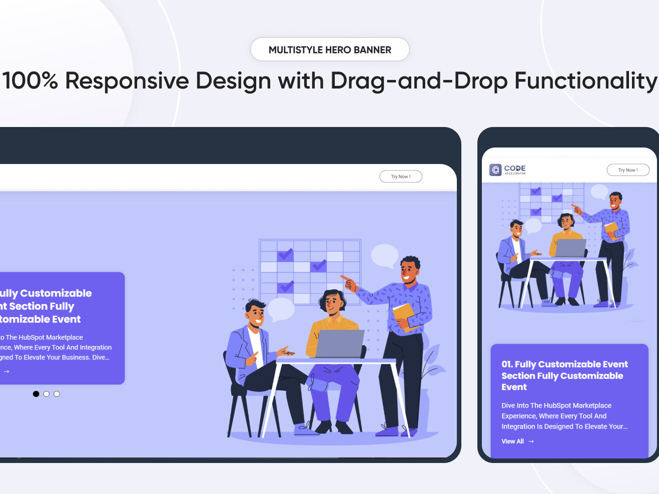 100% Responsive Design with Drag-and-Drop Functionality