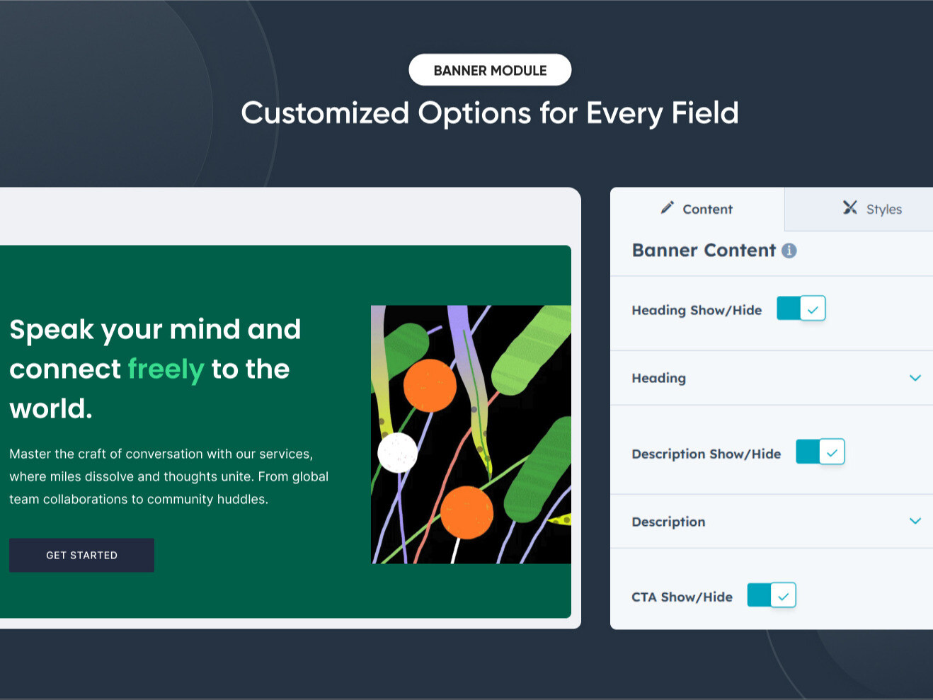 Customized Options for Every Field