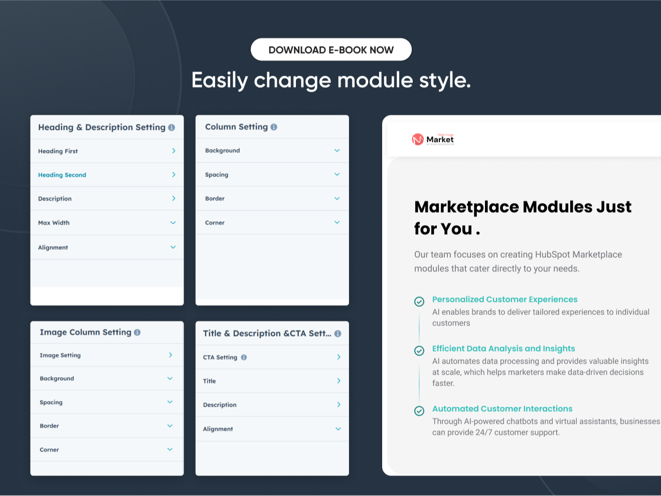 Easily change module style.