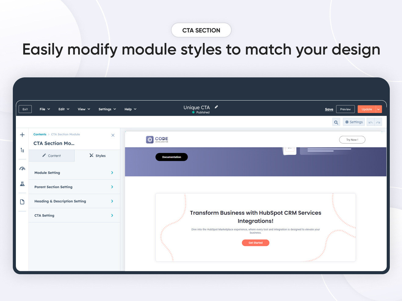 Easily modify module styles to match your design