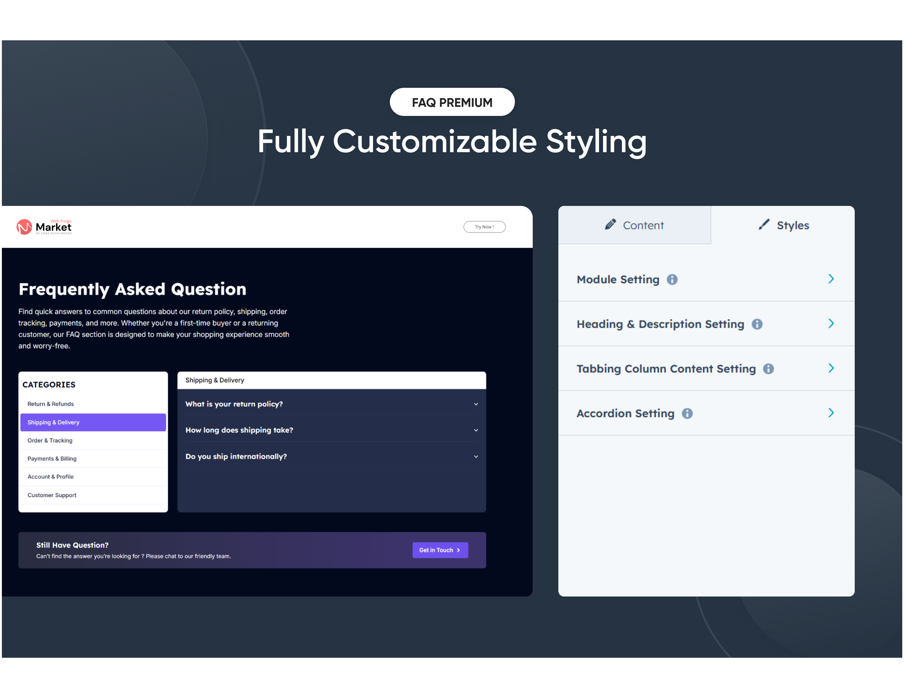 Fully Customizable Styling