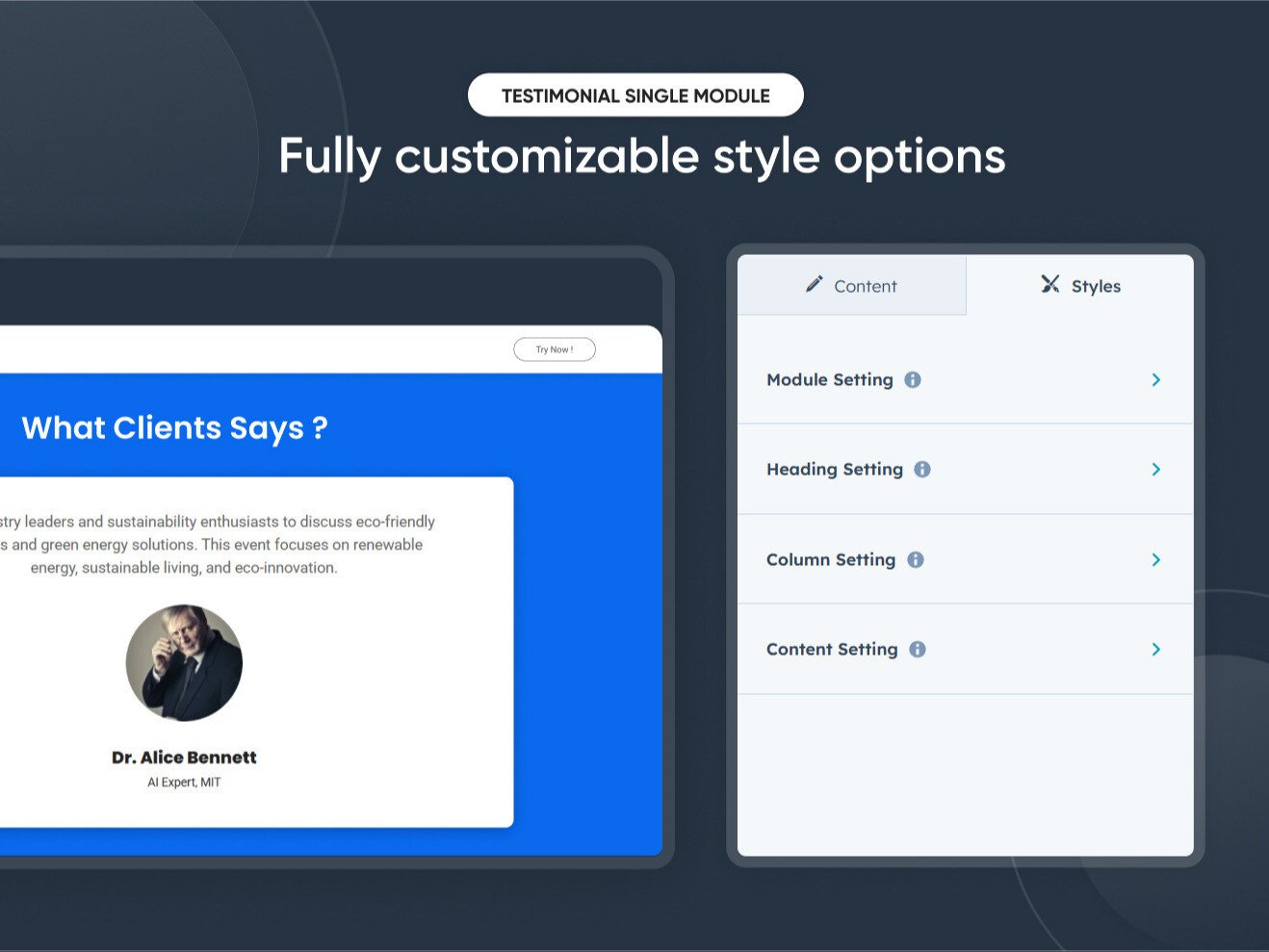Fully customizable style options