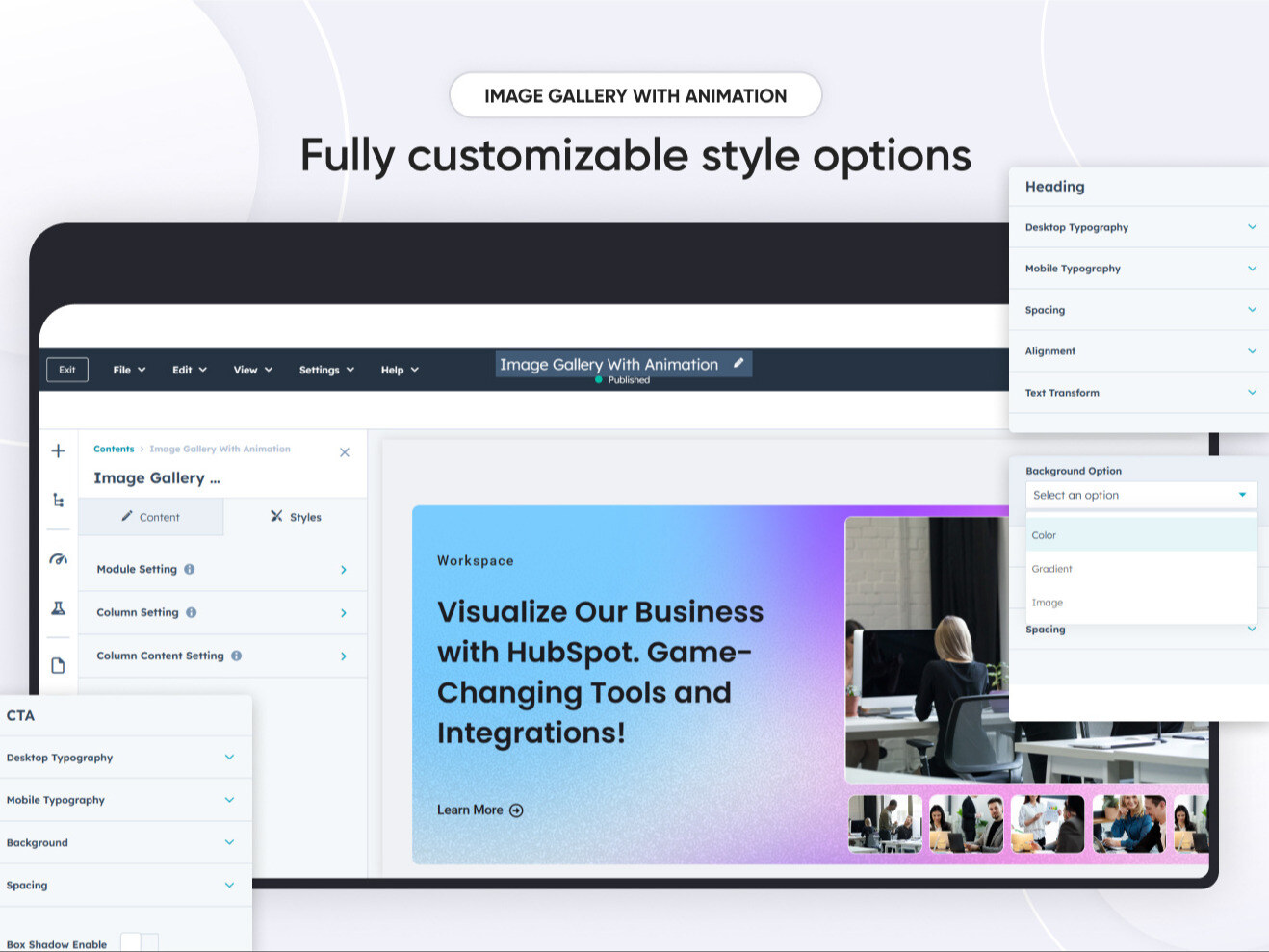 Fully customizable style options