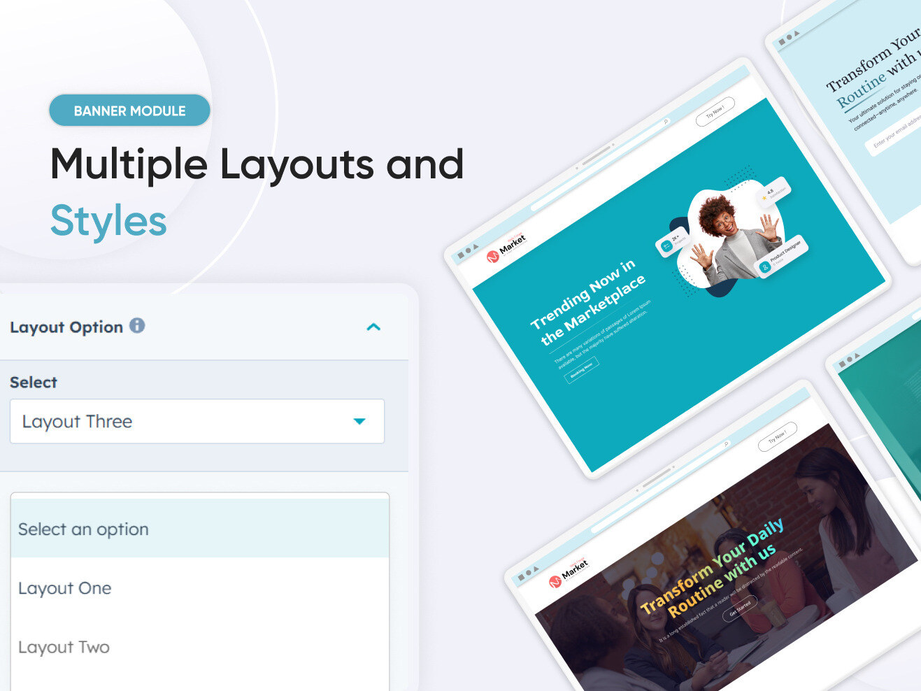 Multiple Layouts and Styles
